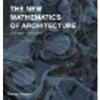 The New Mathematics of Architecture