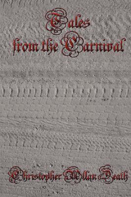 Tales from the Carnival