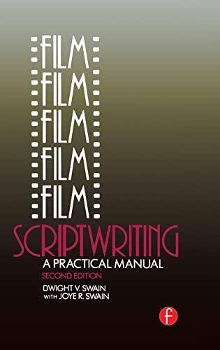 Film Scriptwriting: A Practical Manual