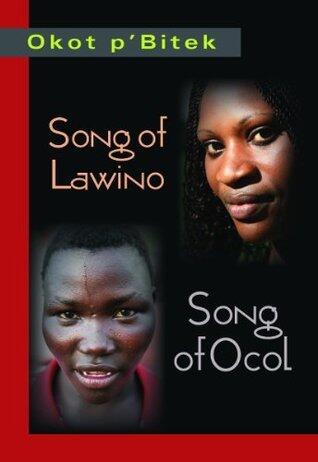 Song of Lawino & Song of Ocol