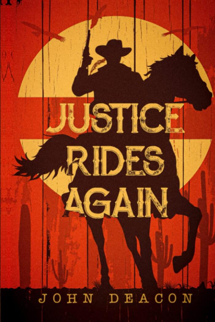 Justice Rides Again: A Classic Western with Heart