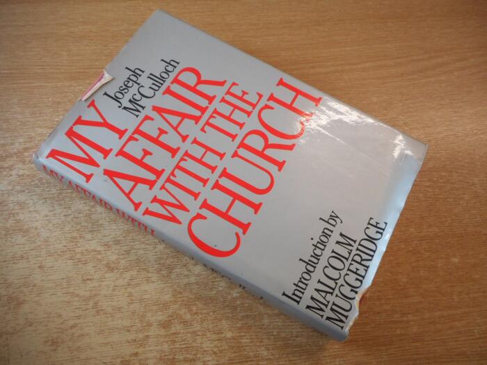 My affair with the Church