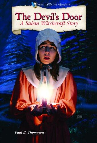 The Devil's Door: A Salem Witchcraft Story