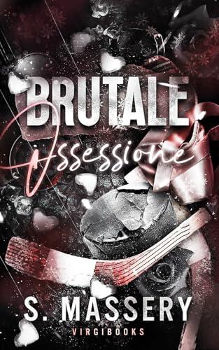Brutale ossessione