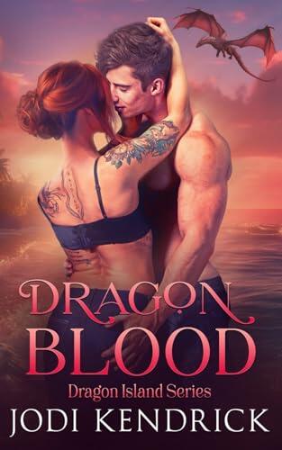 Dragon Blood: A second chance dragon shifter romance