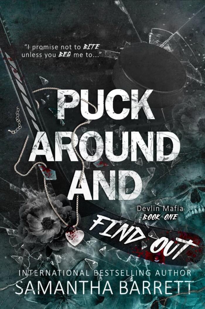 Puck Around and Find Out