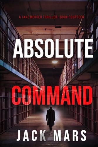 Absolute Command
