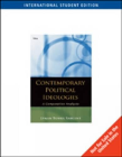 Contemporary Political Ideologies: A Comparative Analysis. Lyman Tower Sargent