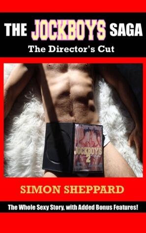 The Jockboys Saga: The Director's Cut