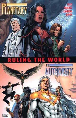 Planetary - The Authority: Ruling The World