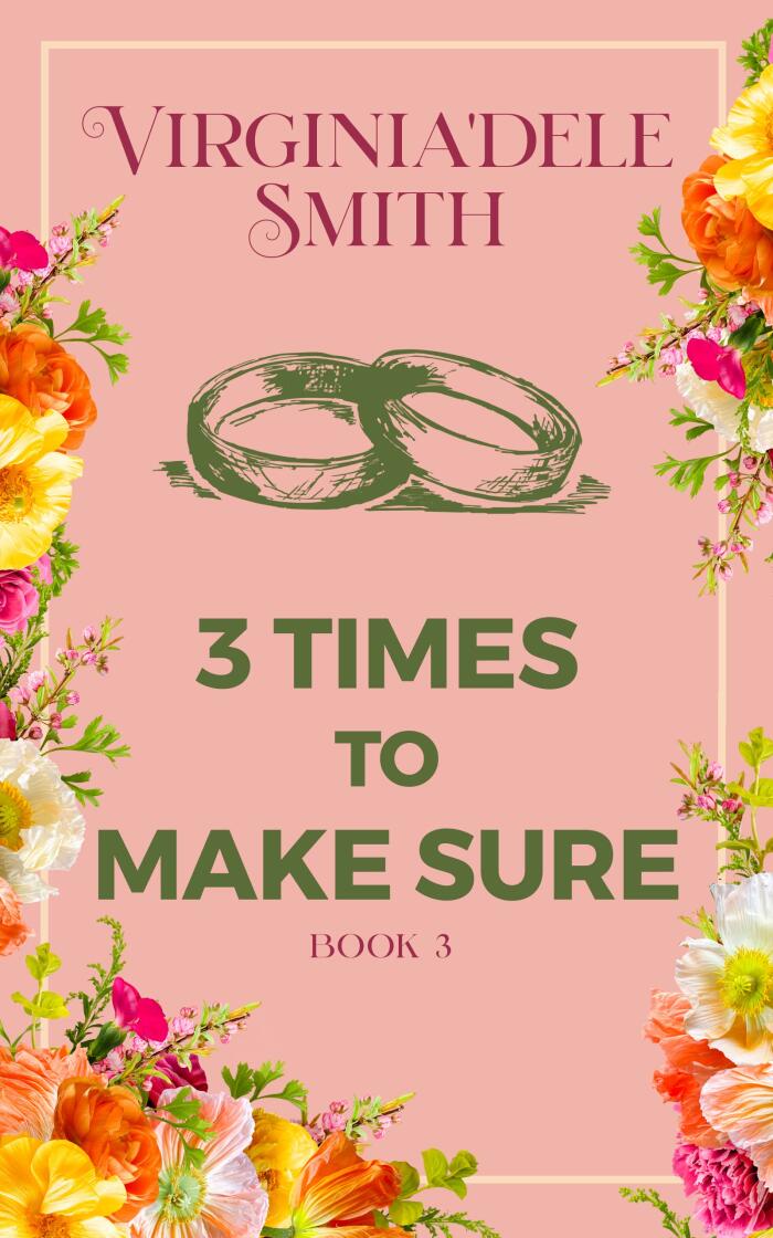 Three Times to Make Sure