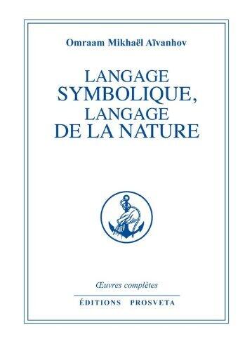 Langage symbolique, langage de la nature