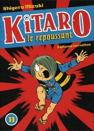 Kitaro le repoussant, tome 11