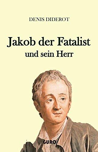 Jakob Der Fatalist Und Sein Herr