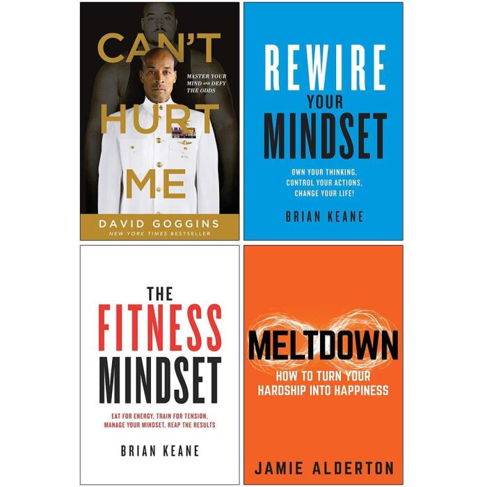 Can't Hurt Me / Rewire Your Mindset / The Fitness Mindset / Meltdown