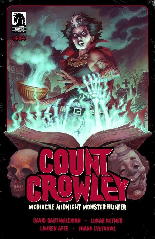 Count Crowley: Mediocre Midnight Monster Hunter (4)