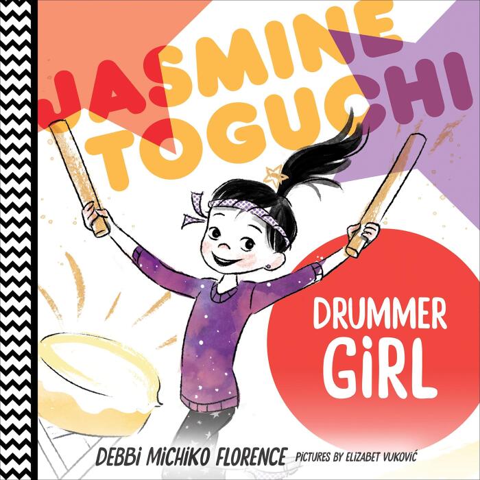Jasmine Toguchi, Drummer Girl: Jasmine Toguchi, Book 3