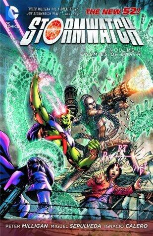 Stormwatch (2011-2014) Vol. 2: Enemies of Earth