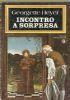 Incontro a sorpresa