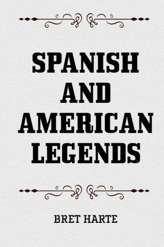 Spanish and American Legends