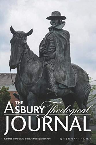 The Asbury Theological Journal (Volume 48, No. 1)