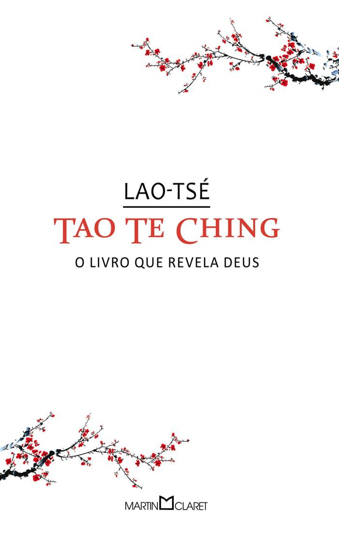 Tao Te Ching: o livro que revela Deus