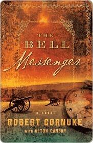 The Bell Messenger: A Novel