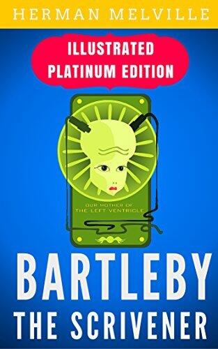 Bartleby, the Scrivener: Illustrated