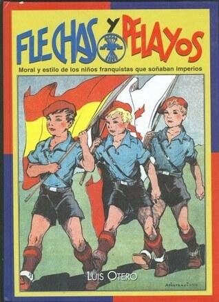 Flechas y pelayos