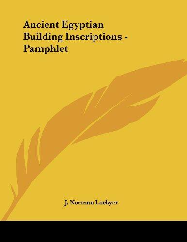 Ancient Egyptian Building Inscriptions (Pamphlet)