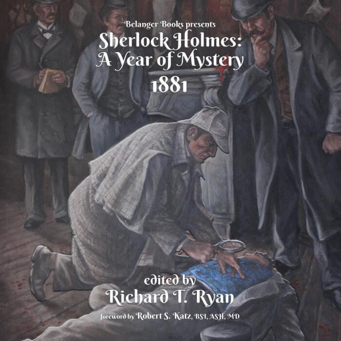 Sherlock Holmes: A Year of Mystery: 1881