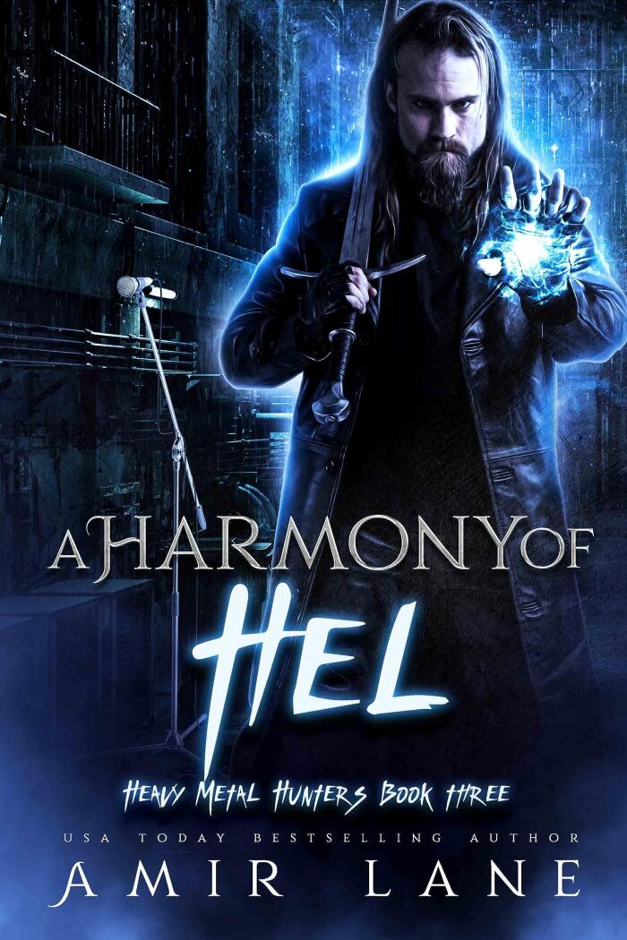 A Harmony of Hel: Heavy Metal Hunters Book Three