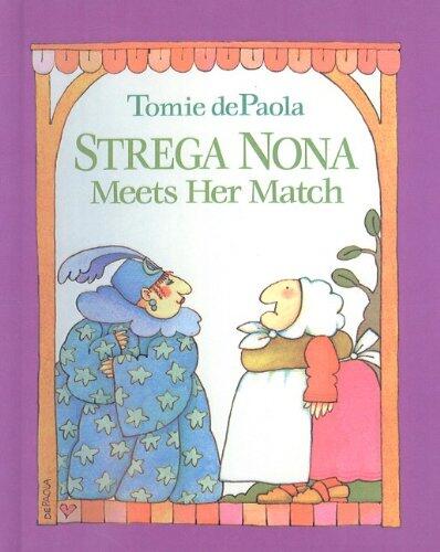 Strega Nona Meets Her Match