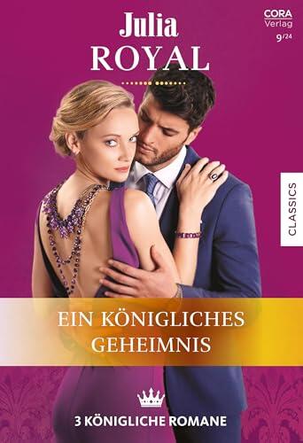 Julia Royal Band 30: Ein königliches Geheimnis
