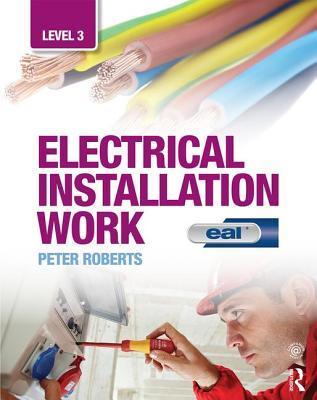 Electrical Installation Work: Level 3: EAL Edition