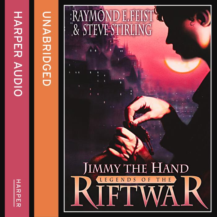 Jimmy the Hand: Legends of the Riftwar, Book 3