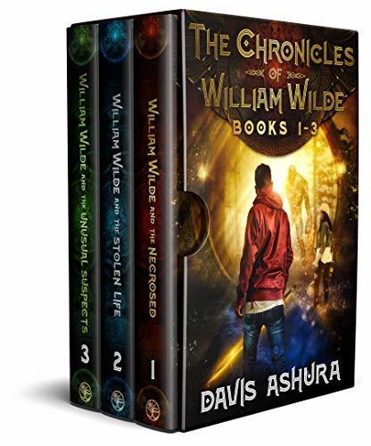The Chronicles of William Wilde (Books 1-3)