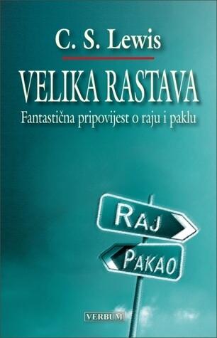 Velika rastava: Fantastična pripovijest o raju i paklu
