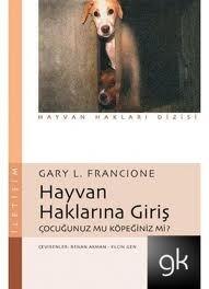 Hayvan Haklarına Giriş: Çocuğunuz mu Köpeğiniz mi?