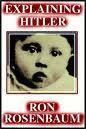 Explaining Hitler Part 2 Of 2
