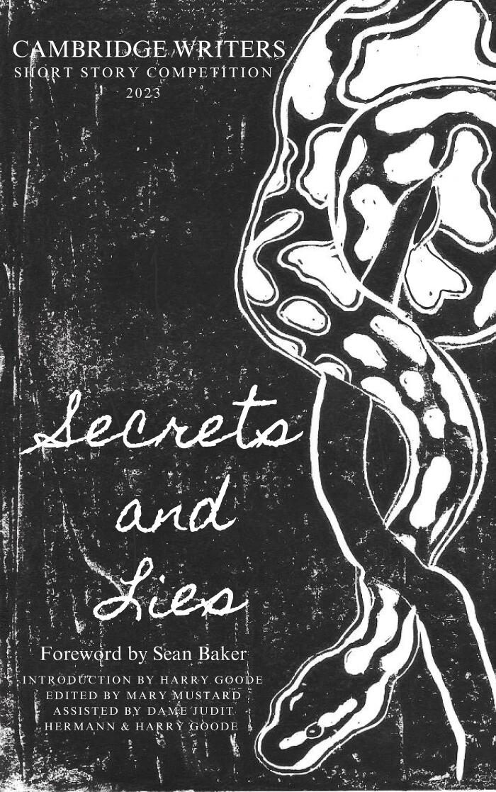 SECRETS AND LIES: Cambridge Writers Short Story Competition 2023