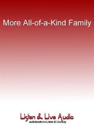 More All-of-a-Kind Family