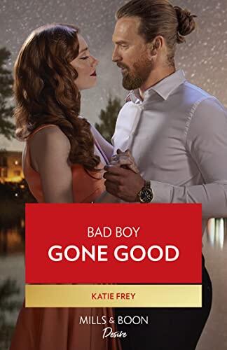 Bad Boy Gone Good (Hartmann Heirs, Book 3)