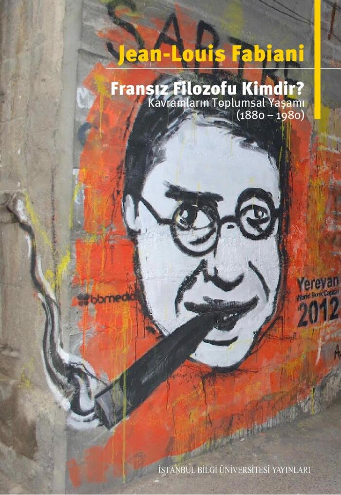 Fransız Filozofu Kimdir? Kavramların Toplumsal Yaşamı