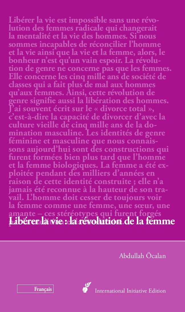 Libérer la vie : la révolution de la femme