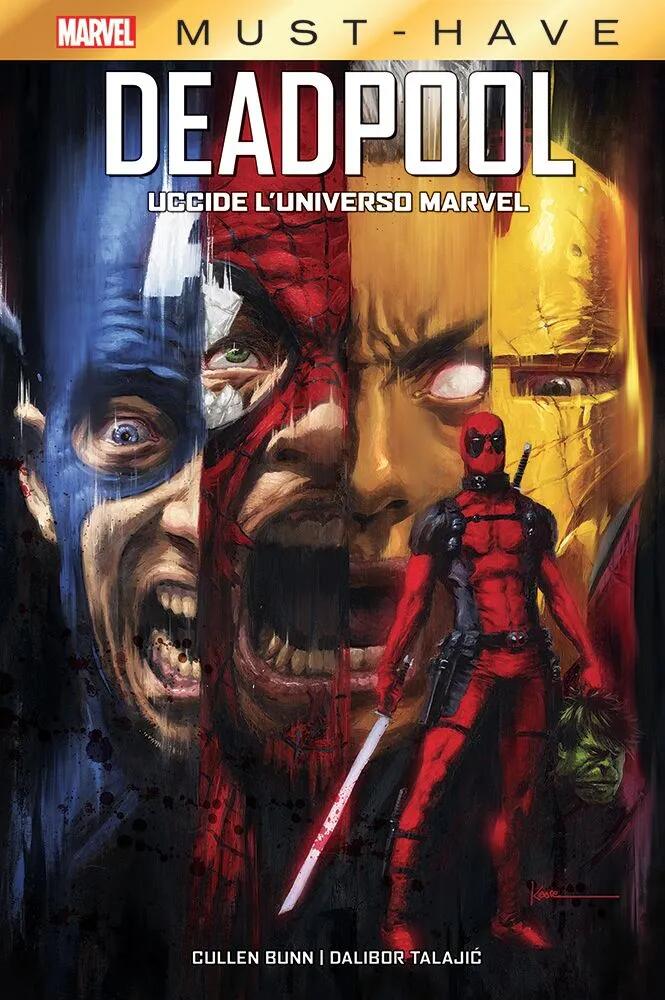 Deadpool uccide l'Universo Marvel. Marvel Must-Have