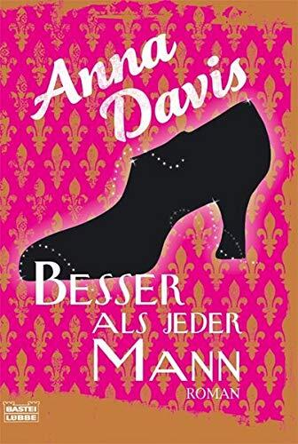 Besser als jeder Mann