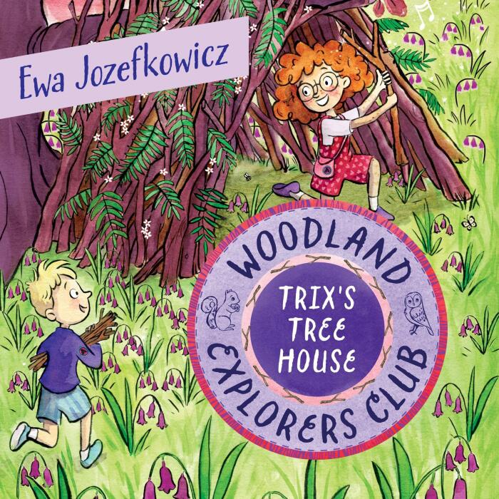 Trix's Tree House: The Woodland Explorers Club, Book 5