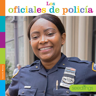 Los oficiales de policía