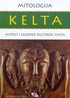 Mitologija Kelta:mitovi i legende keltskog sveta